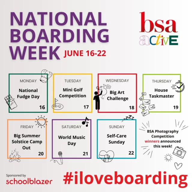 Calling all house parents - it's time to get planning! 👇 Comment below if your school will be celebrating #NationalBoardingWeek with us next week! Here's what we have lined up:

🍫 Monday - National Fudge Day
⛳ Tuesday - House mini-golf competition
🖼️ Wednesday - Big art challenge
⏱️ Thursday - House Taskmaster
😎 Friday - Summer Solstice camp out
🎺 Saturday - World Music Day
❤️ Sunday - Self care Sunday

If you'd like more inspiration, download the activity pack and poster via the BSA website.
#iloveboarding @schoolblazeruk